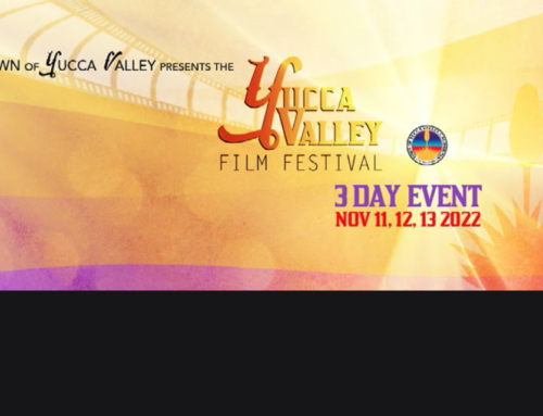 Yucca Valley Film Festival It’s a Wrap!
